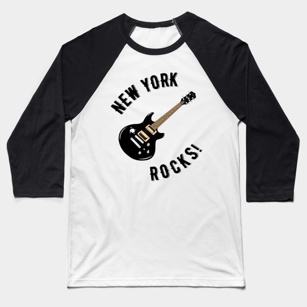 New York Rocks! Baseball T-Shirt by MessageOnApparel